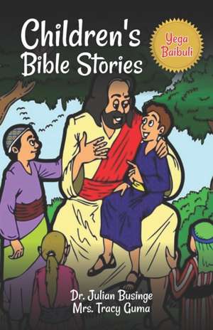 Children's Bible Stories: Yega Baibuli de Julian Businge