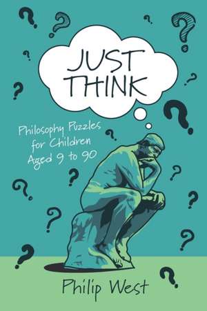 Just Think de Philip West
