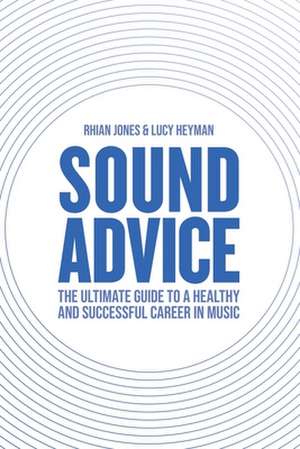 Sound Advice de Lucy Heyman