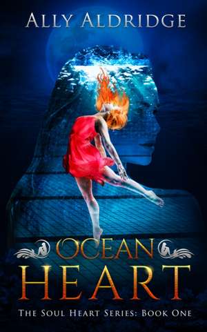 Ocean Heart de Ally Aldridge