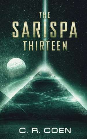 The Sarispa Thirteen de C. R. Coen