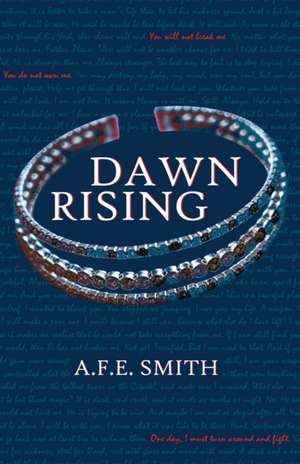 Dawn Rising de A. F. E. Smith