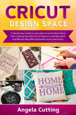 CRICUT DESIGN SPACE de Angela Cutting