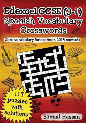 Edexcel GCSE (9-1) Spanish Vocabulary Crosswords de Samiul Hassan