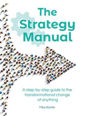 The Strategy Manual de Mike Baxter