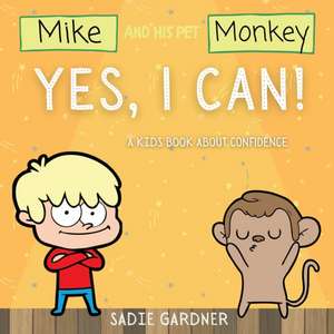 Yes, I Can de Sadie Gardner