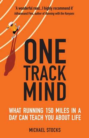 One Track Mind de Michael Stocks