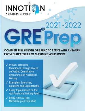 GRE Prep 2021-2022 de Innotion Academic Prep