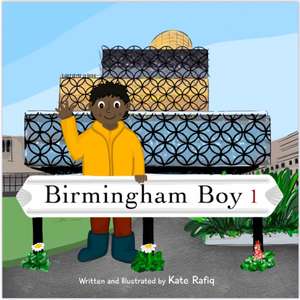 Birmingham Boy de Kate Rafiq
