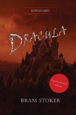 Dracula (Dyslexia-friendly edition) de Bram Stoker