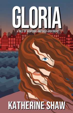 Gloria de Katherine Shaw