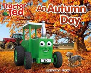 Tractor Ted An Autumn Day de ALEXANDRA HEARD