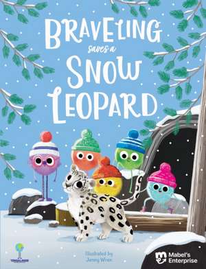 Braveling Saves a Snow Leopard de Mabel's Enterprise