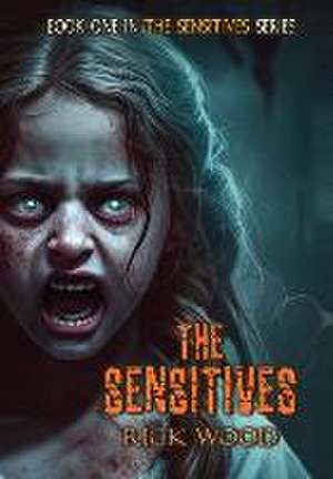 The Sensitives de Rick Wood