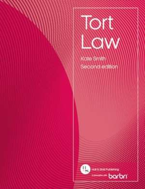 Tort Law 2nd ed de Kate Smith