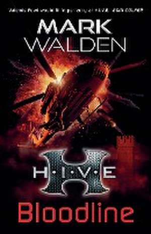 H.I.V.E. 9: Bloodline de Mark Walden