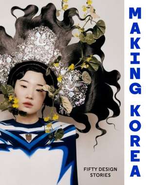 Making Korea de Rosalie Kim