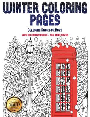 Coloring Book for Boys (Winter Coloring Pages) de James Manning