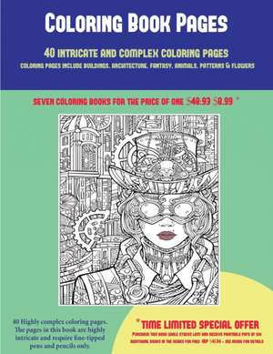 Coloring Book Pages (40 Complex and Intricate Coloring Pages) de James Manning