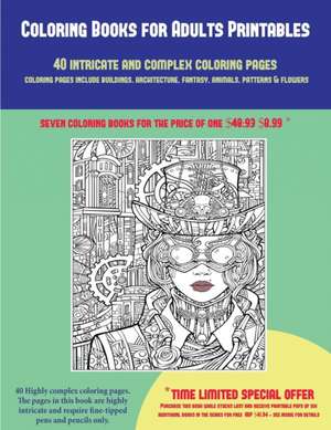 Coloring Books for Adults Printables (40 Complex and Intricate Coloring Pages) de James Manning