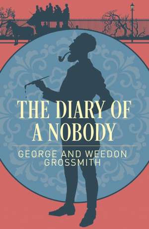 The Diary of a Nobody de George Grossmith