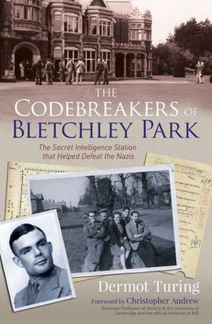 Turing, J: Codebreakers of Bletchley Park