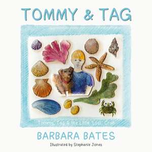 Tommy & Tag de Barbara Bates