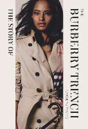 The Story of the Burberry Trench de Caroline Young