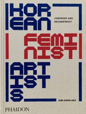 Korean Feminist Artists de Kim Hong-Hee