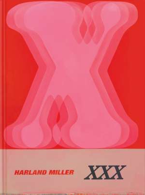 Harland Miller: XXX de Harland Miller