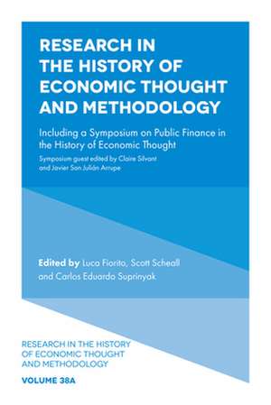 Research in the History of Economic Thought and – Including a Symposium on Public Finance in the History of Economic Thought de Luca Fiorito