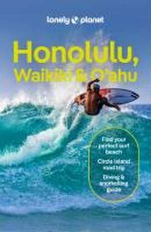 Honolulu Waikiki & Oahu de Lonely Planet