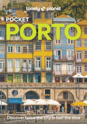 Lonely Planet Pocket Porto de Lonely Planet