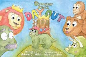 Dinosaur Dan's Day Out! de Adam J. Wild