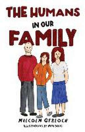 Humans In Our Family de Malcolm Gerloch