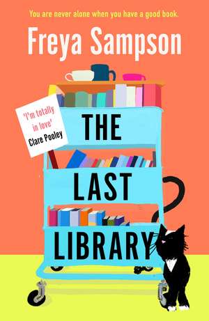 The Last Library de Freya Sampson