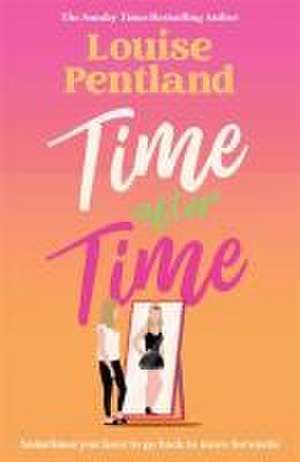 Time After Time de Louise Pentland