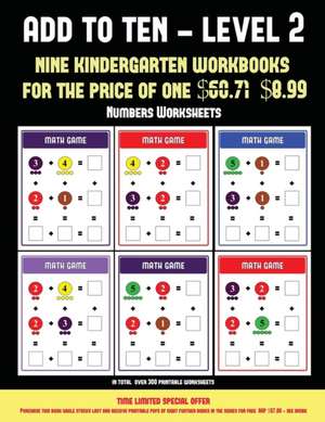 Numbers Worksheets (Add to Ten - Level 2) de James Manning