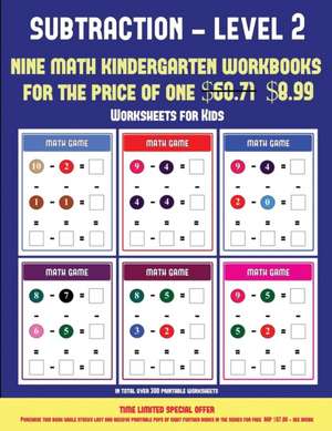 Worksheets for Kids (Kindergarten Subtraction/taking away Level 2) de James Manning