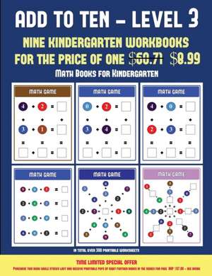 Math Books for Kindergarten (Add to Ten - Level 3) de James Manning