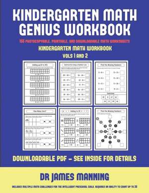 Kindergarten Math Workbook (Kindergarten Math Genius) de James Manning