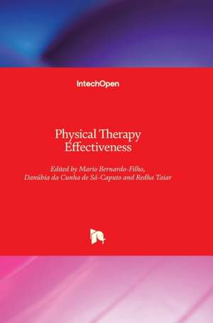 Physical Therapy Effectiveness de Mario Bernardo-Filho