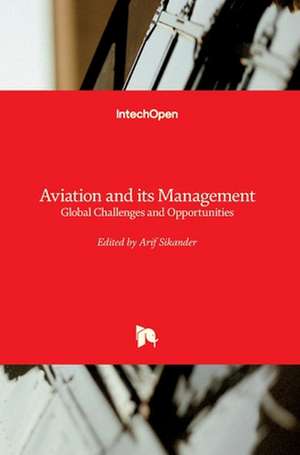 Aviation and Its Management de Arif Sikander