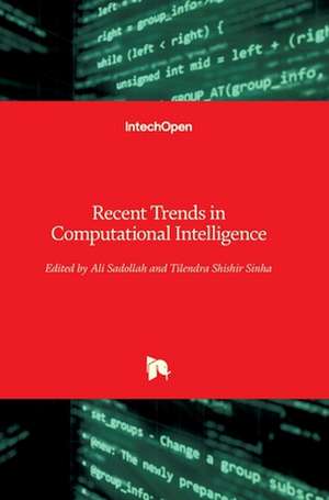 Recent Trends in Computational Intelligence de Ali Sadollah