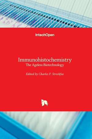 Immunohistochemistry de Charles Streckfus