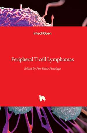 Peripheral T-cell Lymphomas de Pier Paolo Piccaluga