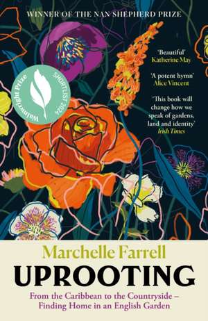 Uprooting de Marchelle Farrell