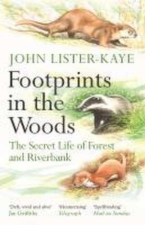 Footprints in the Woods de John Lister-Kaye