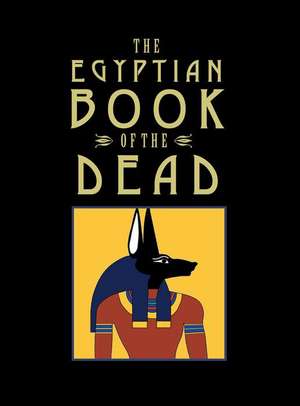 The Egyptian Book of the Dead de Amber Books