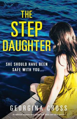 The Stepdaughter de Georgina Cross